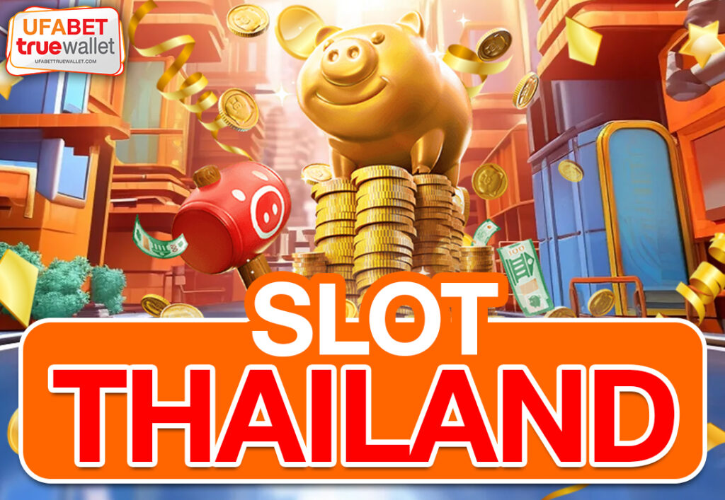 SLOT THAILAND